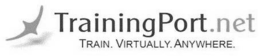 TRAININGPORT.NET TRAIN. VIRTUALLY. ANYWHERE. trademark