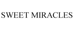 SWEET MIRACLES trademark