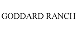 GODDARD RANCH trademark