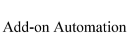 ADD-ON AUTOMATION trademark