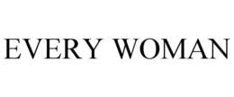 EVERY WOMAN trademark