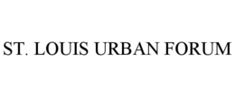 ST. LOUIS URBAN FORUM trademark