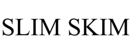 SLIM SKIM trademark