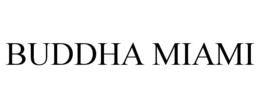 BUDDHA MIAMI trademark