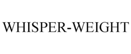 WHISPER-WEIGHT trademark