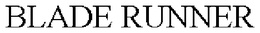 BLADE RUNNER trademark