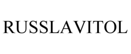 RUSSLAVITOL trademark