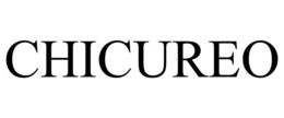 CHICUREO trademark