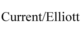 CURRENT/ELLIOTT trademark