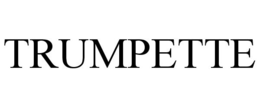TRUMPETTE trademark