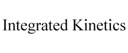 INTEGRATED KINETICS trademark