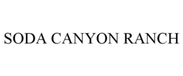 SODA CANYON RANCH trademark