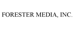 FORESTER MEDIA, INC. trademark