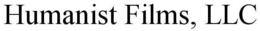 HUMANIST FILMS trademark