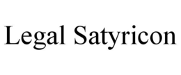 LEGAL SATYRICON trademark