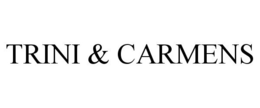 TRINI & CARMENS trademark