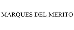 MARQUES DEL MERITO trademark