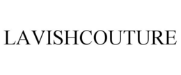 LAVISHCOUTURE trademark