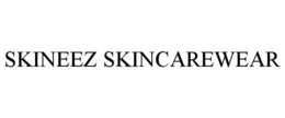 SKINEEZ SKINCAREWEAR trademark