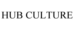 HUB CULTURE trademark