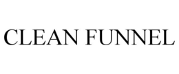 CLEAN FUNNEL trademark
