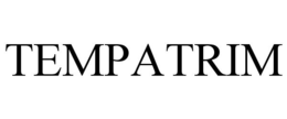 TEMPATRIM trademark