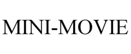 MINI-MOVIE trademark