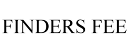 FINDERS FEE trademark