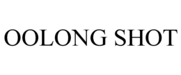 OOLONG SHOT trademark