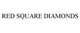 RED SQUARE DIAMONDS trademark