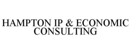 HAMPTON IP & ECONOMIC CONSULTING trademark