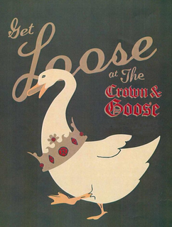 GET LOOSE AT THE CROWN & GOOSE trademark