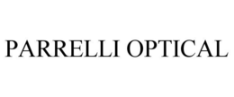 PARRELLI OPTICAL trademark