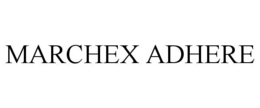 MARCHEX ADHERE trademark