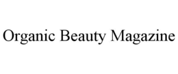 ORGANIC BEAUTY MAGAZINE trademark