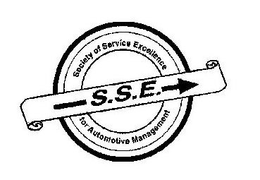SOCIETY OF SERVICE EXCELLENCE FOR AUTOMOTIVE MANAGEMENT S.S.E. trademark