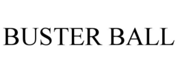 BUSTER BALL trademark