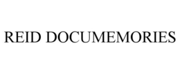REID DOCUMEMORIES trademark