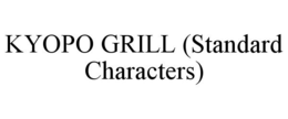 KYOPO GRILL trademark