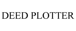 DEED PLOTTER trademark