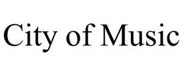 CITY OF MUSIC trademark