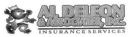 AL DELEON & ASSOCIATES, INC. INSURANCE SERVICES trademark