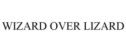 WIZARD OVER LIZARD trademark