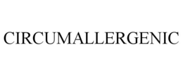 CIRCUMALLERGENIC trademark