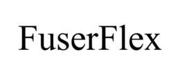 FUSERFLEX trademark
