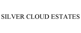 SILVER CLOUD ESTATES trademark