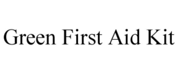 GREEN FIRST AID KIT trademark