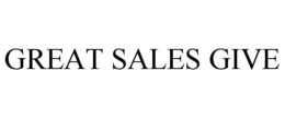 GREAT SALES GIVE trademark