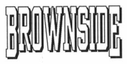 BROWNSIDE trademark