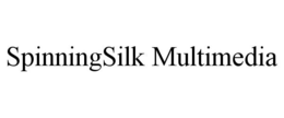 SPINNINGSILK MULTIMEDIA trademark
